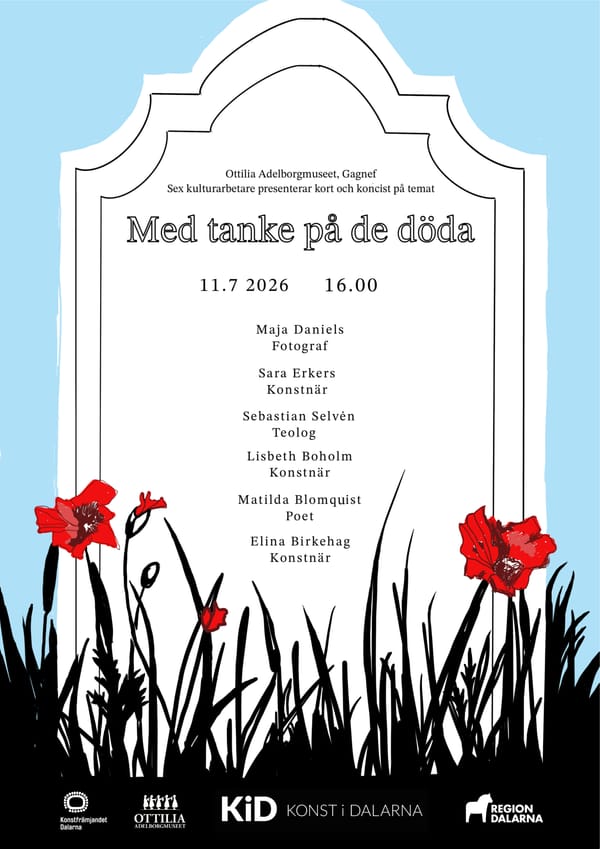 Med tanke på de döda - Ottilia Adelborgmuseet, Gagnef